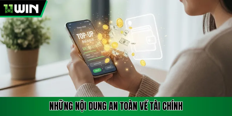 Những nội dung an toàn về tài chính